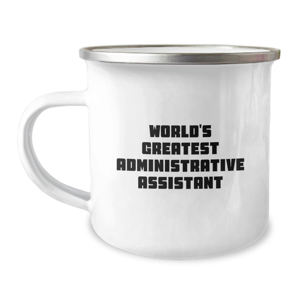 Funny Administrative Assistant Gifts from Friends, World's Greatest Quote on Camping Mug for Christmas Unique Gifts, Perfect for Coworkers or Family - Image 1