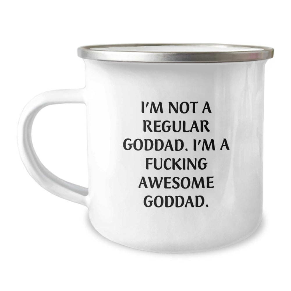 Funny Goddad Gifts, I'm Not A Regular Goddad, I'm A F--king Awesome Goddad, Camping Mug for Graduation, Gifts from Men to Goddad - Image 1