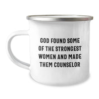 Load image into Gallery viewer, Gifts from Women, Inspirational Counselor Quotes, Funny Graduation Unique Gifts, 12 oz Camping Mug for Counselors - Image 1