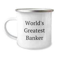 Load image into Gallery viewer, Funny World&#39;s Greatest Banker Gift for Graduation from Friends, Unique Camping Mug for Banker, 12 oz Stainless Steel with Enamel Finish - Image 1

