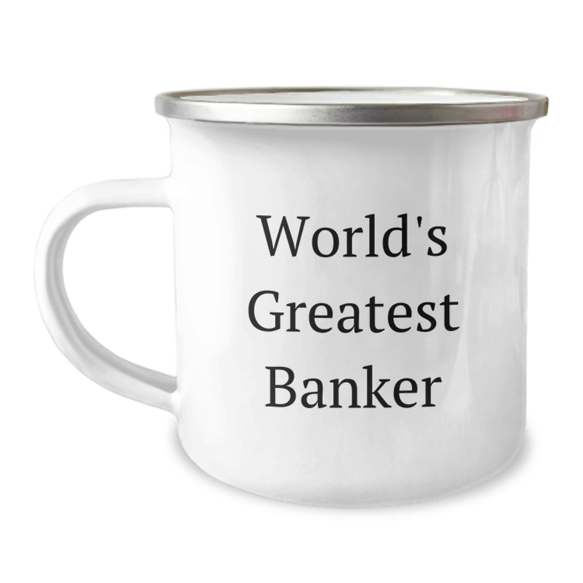 Funny World's Greatest Banker Gift for Graduation from Friends, Unique Camping Mug for Banker, 12 oz Stainless Steel with Enamel Finish - Image 1