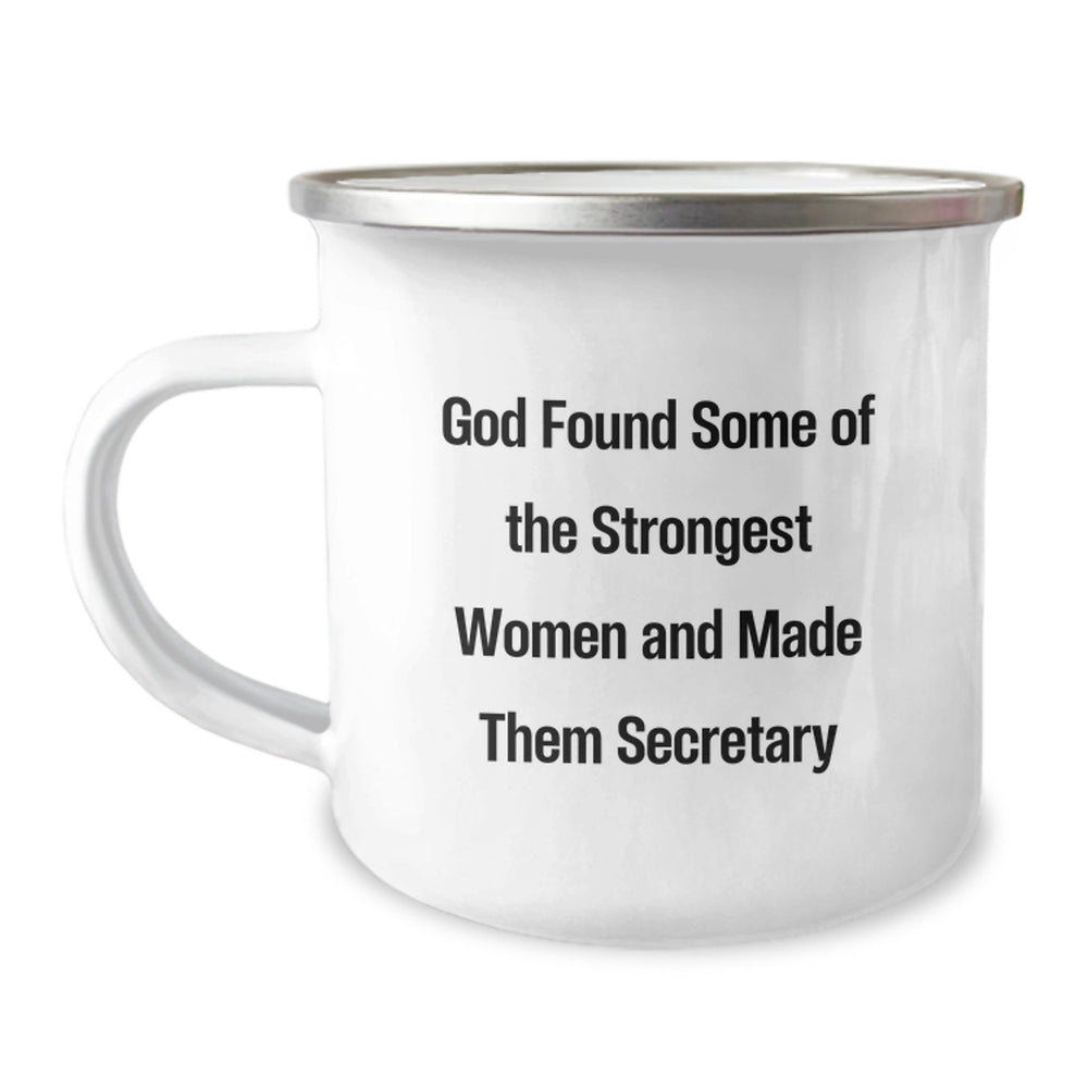 Funny Secretary Quotes Gifts from Men to Friends on Graduation Day - Camping Mug, 12 oz Stainless Steel with Enamel Finish - Image 1