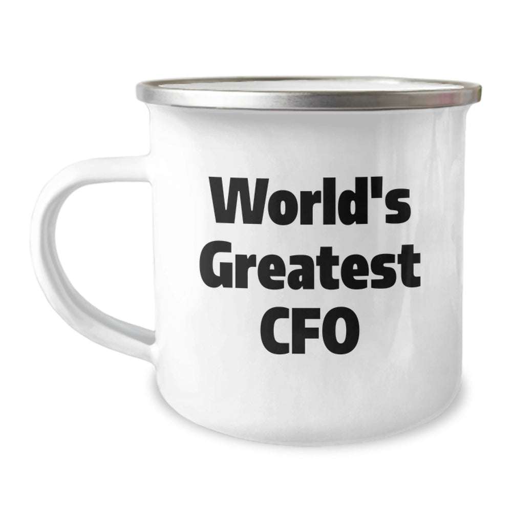 Funny CFO World's Greatest Graduation Gift for Men from Friends and Family, Unique Camping Mug with Quote - Image 1