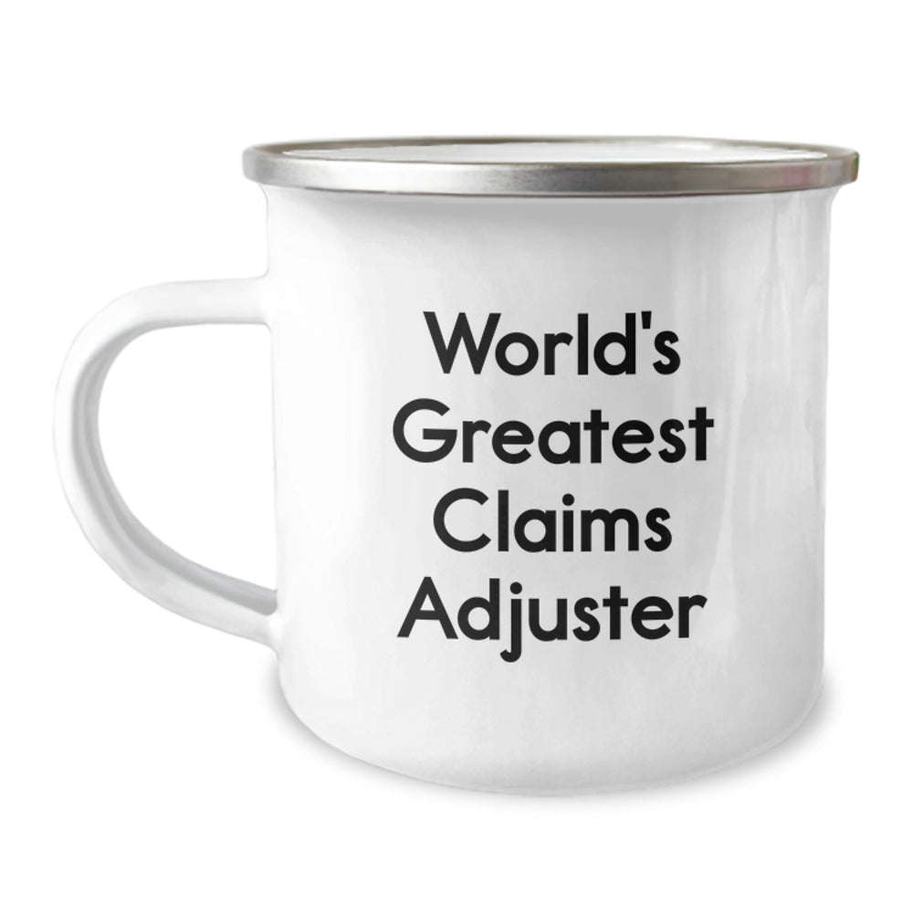 Funny Claims Adjuster Gifts from World's Greatest Claims Adjuster, Unique Graduation Gifts for Claims Adjuster, 12 oz Stainless Steel Camping Mug, Gifts from Men to Claims Adjuster Friends - Image 1