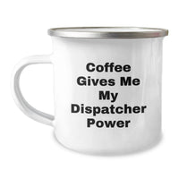 Load image into Gallery viewer, Funny Dispatcher Gifts for Men, Coffee Gives Me My Dispatcher Power Christmas Unique Mug for Dispatcher Enthusiasts - Image 1