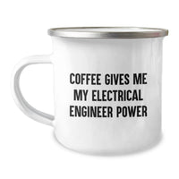 Load image into Gallery viewer, Funny Electrical Engineer Gifts for Men - 'Coffee Gives Me My Electrical Engineer Power' Camping Mug, Unique Christmas Unique Gifts from Friends to Family - Image 1