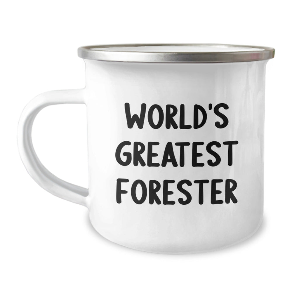 Forester Gifts from Family - World's Greatest Forester Camping Mug for Graduation, Funny Quote, 12 oz Stainless Steel with Enamel Finish, Perfect for Men Women Friends Coworkers - Image 1