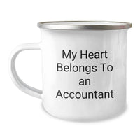 Load image into Gallery viewer, Funny Accountant Gifts from Friends, My Heart Belongs To An Accountant, Unique Camping Mug for Accountant Graduation - Image 1