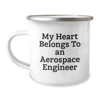 Load image into Gallery viewer, Funny Gifts from Friends for Aerospace Engineer Graduation Camping Mug - My Heart Belongs To An 'Aerospace Engineer' - Image 1