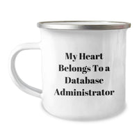 Load image into Gallery viewer, Funny Gifts from Men to Friends Database Administrator Christmas Unique Mugs - My Heart Belongs To A 'Database Administrator' Camping Mug - Stainless Steel with Enamel Finish - Image 1