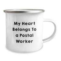 Load image into Gallery viewer, Funny Postal Worker Gifts for Men, Unique Camping Mug with Graduation Quote 'My Heart Belongs To A Postal Worker', Gifts from Family - Image 2