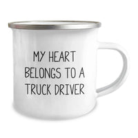 Load image into Gallery viewer, Funny Truck Driver Gifts from Friends to Graduation Unique Gifts for Men - Camping Mug with My Heart Belongs To A Truck Driver Quote - Image 2