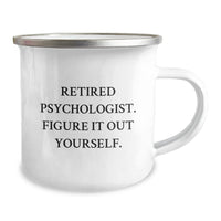Load image into Gallery viewer, Psychologist Gifts from Friends, Funny Camping Mug with Inspirational Quote &#39;Figure It Out Yourself&#39; for Graduation - Image 2
