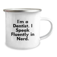 Load image into Gallery viewer, Funny Dentist Gifts for Men from Friends, Graduation Unique Gifts for Dentist, Camping Mug - I'm A Dentist. I Speak Fluently In genius. - Image 2