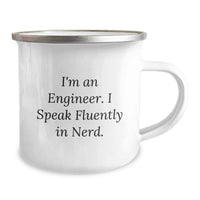 Load image into Gallery viewer, Funny Engineer Gifts, Unique Camping Mugs for Graduation, I'm An Engineer I Speak Fluently In genius, Gifts from Friends to Engineer - Image 2