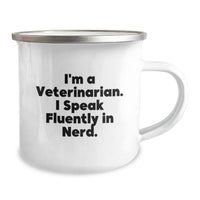 Load image into Gallery viewer, Veterinarian Inspired Camping Mug, Funny Quote for Graduation Gifts from Friends to Men, &#39;I&#39;m A Veterinarian. I Speak Fluently In genius.&#39; - Image 2
