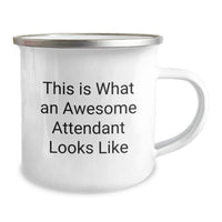 Load image into Gallery viewer, Gifts from Friends for Awesome Attendant Graduation Unique Gifts, Funny Camping Mug with Inspirational Quote - This Is What An Awesome Attendant Looks Like, 12 oz Stainless Steel Enamel Finish - Image 2