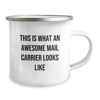 Load image into Gallery viewer, Gifts from Friends and Family to Mail Carrier, Awesome Mail Carrier Looks Like Funny Birthday Unique Gifts, Camping Mug for Mail Carrier Enthusiasts - Image 2