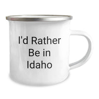 Load image into Gallery viewer, Funny Idaho Gifts, Camping Mug, I'd Rather Be In Idaho, for Graduation Unique Gifts from Friends to Family - Image 2