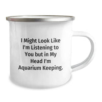 Load image into Gallery viewer, Funny Aquarium Keeping Camping Mug Gifts for Men Women Friends Coworkers Family from Graduation Unique Gifts - Image 2
