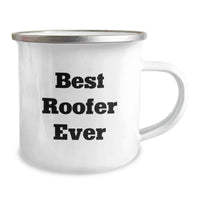 Load image into Gallery viewer, Funny Roofer Gifts from Men to the Best Roofer Ever, Unique Christmas Unique Gifts, Camping Mug for Roofer Friends and Family - Image 2