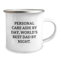 Load image into Gallery viewer, Funny Personal Care Aide Gifts for Men by Dad, Christmas Unique Mugs for Friends, Camping Mug with Quote 'Personal Care Aide By Day, World's Best Dad By Night.' - Image 2