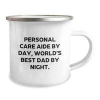 Load image into Gallery viewer, Cute Personal Care Aide Gifts from Dad, Funny Camping Mug for Dad, Christmas Unique Presents for Personal Care Aide by Day, World's Best Dad Night - Image 2