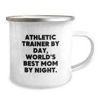 Load image into Gallery viewer, Athletic Trainer Gifts for Her, Funny Camping Mug with Quote &#39;By Day, World&#39;s Best Mom By Night.&#39;, Gifts from Family for Athletic Trainer Graduation Unique - Image 2
