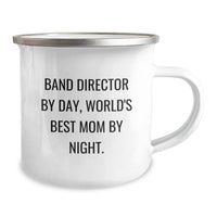 Load image into Gallery viewer, Funny Band Director Gifts from Mom - &#39;Band Director By Day, World&#39;s Best Mom By Night&#39; Graduation Unique Gifts for Men Camping Mug - Image 2
