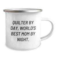 Load image into Gallery viewer, Quilter Gifts for Her - Funny Camping Mug for Quilter By Day, World's Best Mom By Night, Christmas Unique Gifts from Mom to Quilter - Image 2