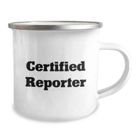 Load image into Gallery viewer, Gifts from Friends for the Certified Reporter - Funny Camping Mug for Outdoor Adventures - Reporters Gifts for Christmas - Image 2