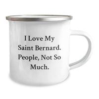 Load image into Gallery viewer, Saint Bernard Dog Lover Gifts from Friends - Funny Camping Mug for Birthday Unique Gifts - Image 2