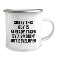 Load image into Gallery viewer, Funny Developer Gifts from Friends for Birthday - Sorry This Guy Is Already Taken By A Smokin' Hot Developer - Image 2