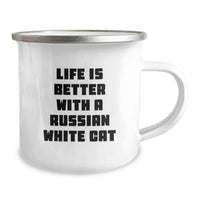 Load image into Gallery viewer, Russian White Cat Camping Mug - Funny Quote Gift for Friends and Family - Life Is Better With A Russian White Cat - Men and Women Gifts for Birthday - Image 2