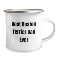 Load image into Gallery viewer, Funny Boston Terrier Dog Dad Gifts from Men for Birthday Unique Camping Mug - Best Dad Ever - Image 2