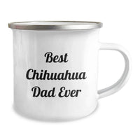 Load image into Gallery viewer, Funny Chihuahua Dog Gifts from Men to Best Dad Ever Birthday Unique Camping Mug - Image 2