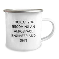 Load image into Gallery viewer, Funny Aerospace Engineer Gifts for Men - Become an Engineer and Shit - Camping Mug for Christmas Unique Presents - Image 2
