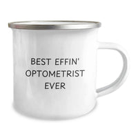 Load image into Gallery viewer, Funny Optometrist Gifts for Him, Best Effin' Optometrist Ever Camping Mug, Birthday Unique Gifts from Friends, Men's Optometrist Mug - Image 2