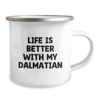 Load image into Gallery viewer, Funny Dalmatian Dog Camping Mugs Gifts for Friends - Life Is Better With My Dalmatian Birthday Unique Presents from Men - Image 2