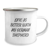 Load image into Gallery viewer, Funny German Shepherd Dog Gifts from Men Women Friends Coworkers Family German Shepherd Dog Lover Birthday Unique Ideas for Camping Mugs with Life Is Better With My German Shepherd Quote - Image 2