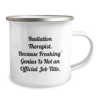 Load image into Gallery viewer, Funny Radiation Therapist Gifts for Men, Stainless Steel Camping Mug with Inspirational Quote, Gifts from Friends, Unique Graduation Gifts for Radiation Therapist - Image 2
