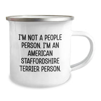 Load image into Gallery viewer, Funny American Staffordshire Terrier Dog Gifts for Men, Birthday Unique Gifts from Friends, I&#39;m Not A People Person. Camping Mug 12oz Stainless Steel - Image 2

