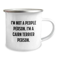 Load image into Gallery viewer, Cairn Terrier Dog Lovers Funny Gifts from Friends for Birthday, &#39;I&#39;m Not A People Person. I&#39;m A Cairn Terrier Person.&#39; Camping Mug - Image 2
