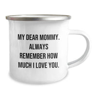 Load image into Gallery viewer, Mommy Gifts from Family - Funny Camping Mug &#39;My Dear Mommy&#39; - Birthday Unique Gifts for Mommy - Image 2
