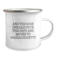 Load image into Gallery viewer, Massachusetts Camping Mug Funny Quote Gifts for Men from Massachusetts Birthday - Image 2