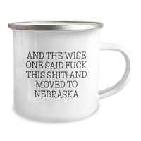 Load image into Gallery viewer, Funny Nebraska Camping Mug - Gifts from Friends to Family - Birthday Unique Gifts for Men Women from Nebraska - Image 2
