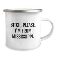 Load image into Gallery viewer, Mississippi Camping Mug, Funny Quote, Gifts from Friends, Birthday Unique Gifts for Mississippi Men - Image 2
