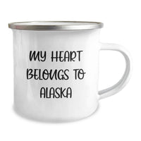 Load image into Gallery viewer, Alaska Camping Mug, Funny 'My Heart Belongs To Alaska' Quote Gifts for Friends from Family - Image 2