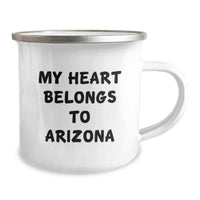 Load image into Gallery viewer, Arizona Camping Mug, My Heart Belongs To Arizona, Funny Quote, Gifts from Friends to Arizona Men, Birthday Unique Gifts for Arizona Lovers - Image 2