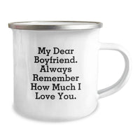 Load image into Gallery viewer, Funny Sweetheart Gifts for Him, My Dear Sweetheart Always Remember How Much I Love You, Camping Mug, Birthday Present from Friends, Gifts for Sweetheart - Image 2

